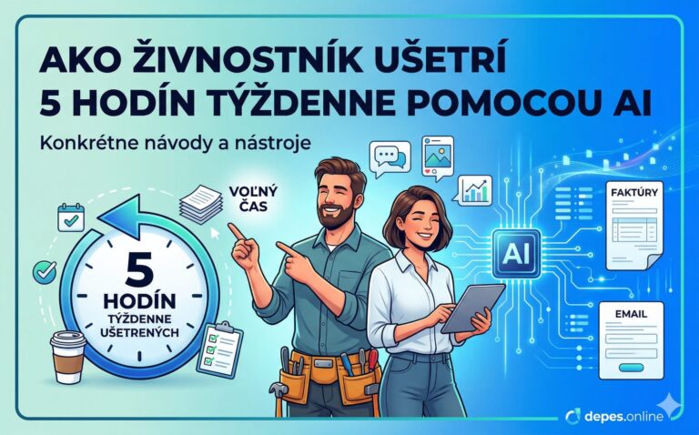 Ako živnostník ušetrí 5 hodín týždenne pomocou AI
